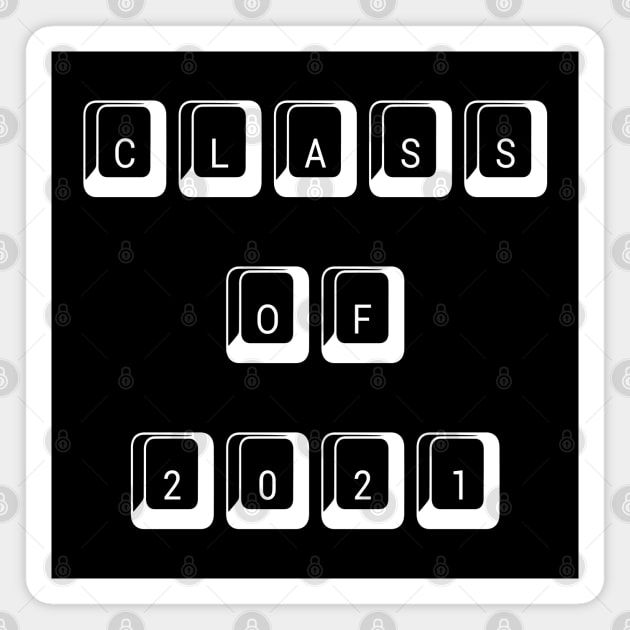 Class of 2021 Keyboard Magnet by yayor